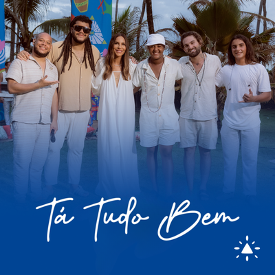 Tá tudo bem By Ivete Sangalo, Filhos da Bahia, Zaia's cover