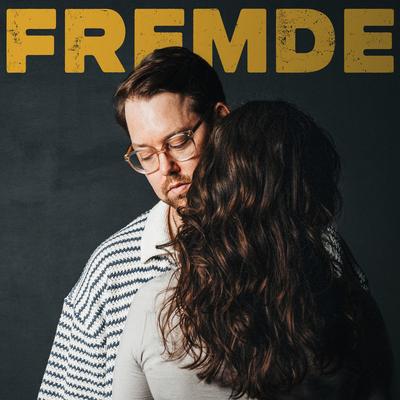 Fremde's cover