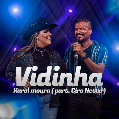 Vidinha (Ao Vivo) By Karol Moura, Ciro Netto's cover