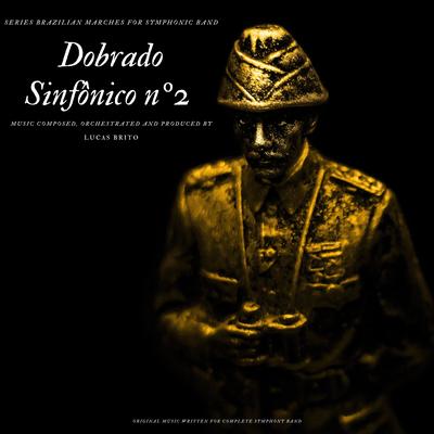 Dobrado Sinfônico nº 2 (Remix)'s cover