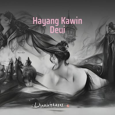 Hayang Kawin Deui's cover