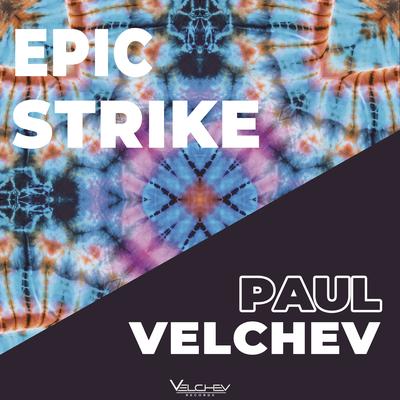 Epic Strike By Paul Velchev's cover