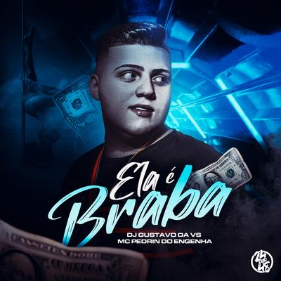 Ela É Braba's cover