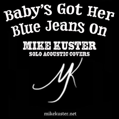 Baby's Got Her Blue Jeans On (Acoustic)'s cover