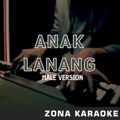 Anak Lanang (Male Version)'s cover