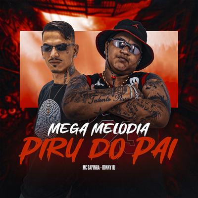 Mega Melodia, Piru do Pai's cover