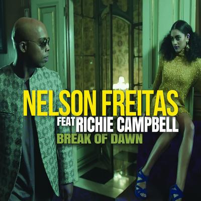 Break of Dawn By Nelson Freitas, Richie Campbell's cover