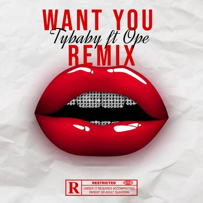 Want You (remix)'s cover