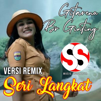 Seri Langkat Versi Remix's cover