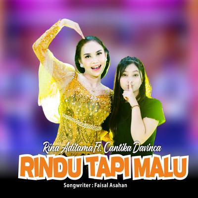 Rindu Tapi malu (Dangdut Version) By Rina Aditama, Cantika Davinca's cover