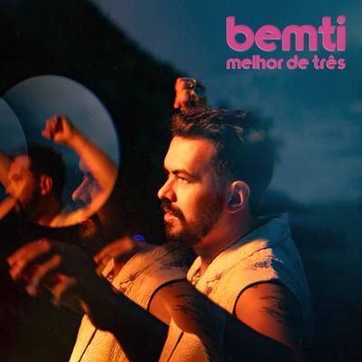 Melhor de Três By Bemti's cover