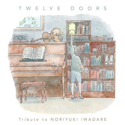 Twelve Doors Tribute to Noriyuki Iwadare's cover