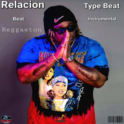 Relacion - Type Beat - Reggaeton - Beat's cover