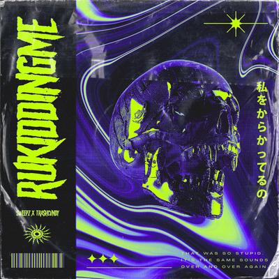 RUKIDDINGME By Sweepz, TRA$HCVNDY's cover