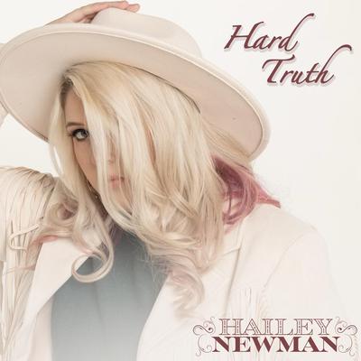 Hard Truth By Hailey Newman's cover