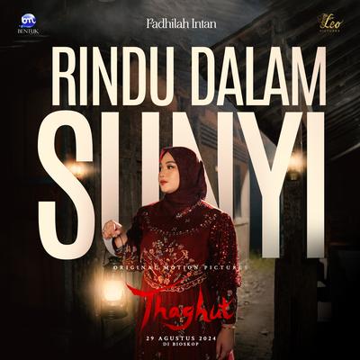 Rindu Dalam Sunyi (Thaghut Original Motion Pictures Soundtrack)'s cover