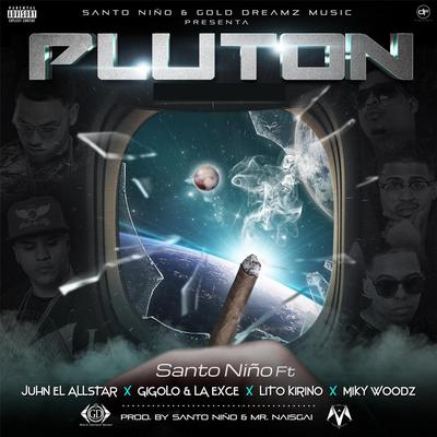 Pluton (feat. Miky Woodz, Lito Kirino, Juhnelallstar & Gigolo y La Exce)'s cover