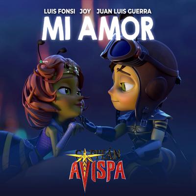 Mi Amor (From "Capitán Avispa")'s cover