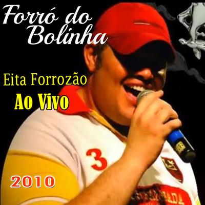 Eita Forrozão Ao Vivo - 2010's cover