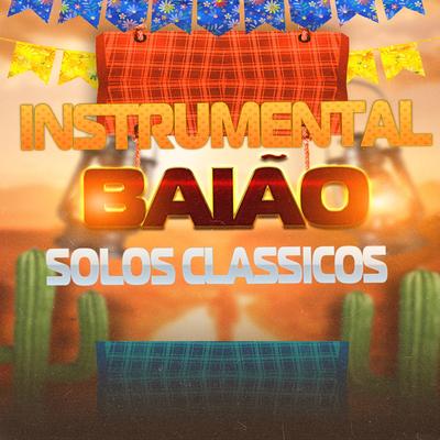 Instrumental Baião Solos Classicos's cover