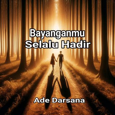 Bayanganmu Selalu Hadir's cover