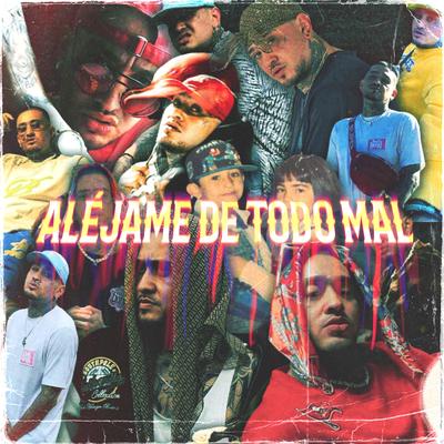 Alejame de todo mal (Original)'s cover