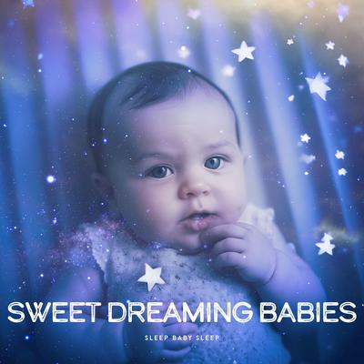 Sweet Dreaming Babies's cover