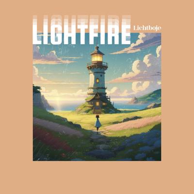 Lightfire By Lichtboje's cover