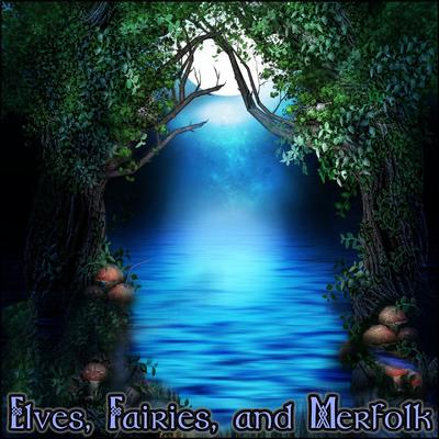 Elves, Fairies, and Merfolk's cover