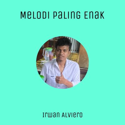 Melodi Paling Enak's cover