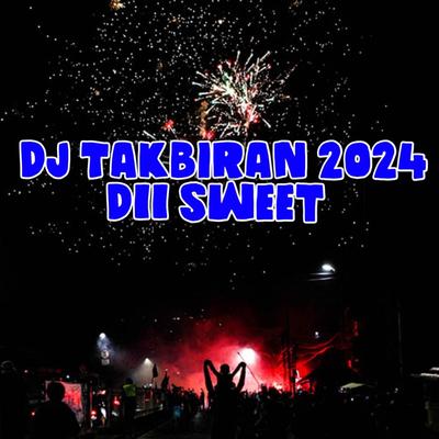 Dj Takbiran 2024's cover