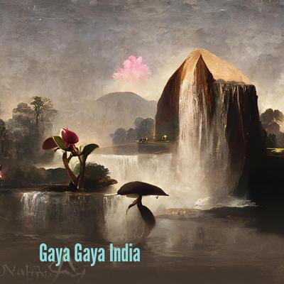 Gaya Gaya India's cover