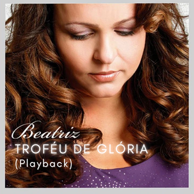 Troféu de Glória (Playback)'s cover