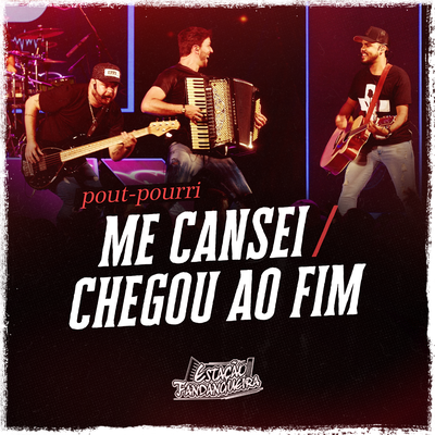 Me Cansei / Chegou ao Fim (Ao Vivo)'s cover