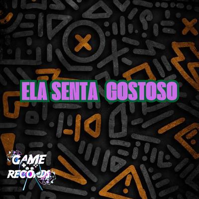 Ela Senta Gostoso's cover