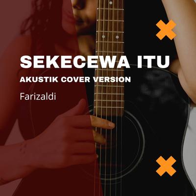 Sekecewa Itu (Akustik Cover Version)'s cover