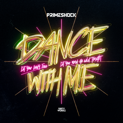Dance With Me By Primeshock's cover