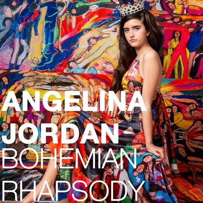 Bohemian Rhapsody (Cover) By Angelina Jordan's cover