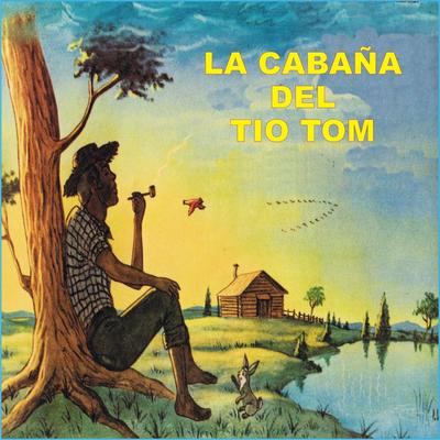 La Cabaña del Tio Tom's cover