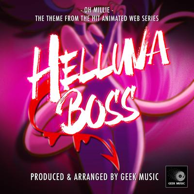 Oh Millie (From "Helluva Boss") By Geek Music's cover