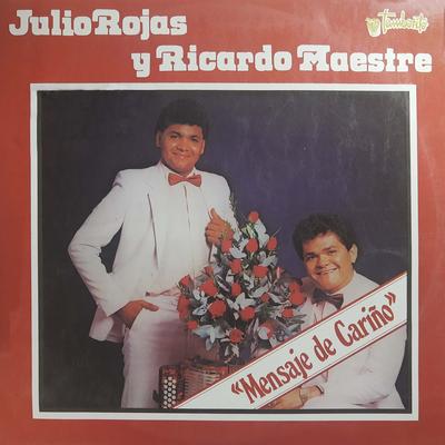 Julio Rojas Y Ricardo Maestre's cover