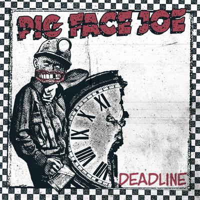 Pig Face Joe's cover