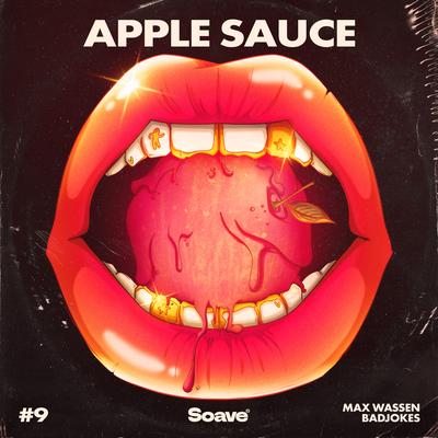 Apple Sauce By Max Wassen, Badjokes's cover