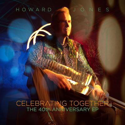 Things Can Only Get Better By Howard Jones's cover