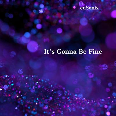 It's Gonna Be Fine's cover