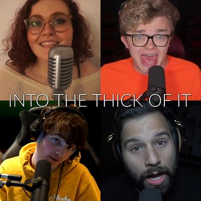 Into The Thick Of It! By Tubbo, Annapantsu, Caleb Hyles, CG5 Covers's cover