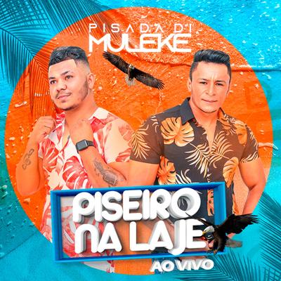 Pa Pa Pa (Ao Vivo) By Pisada Di Muleke's cover