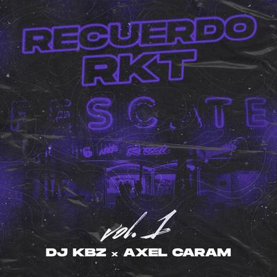 Recuerdo RKT, Vol. 1's cover