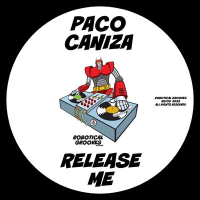 Release Me By Paco Caniza's cover