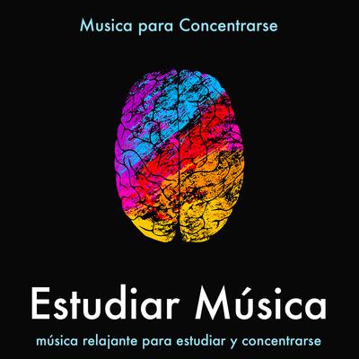 Estudiar Música: Música Relajante para Estudiar y Concentrarse's cover